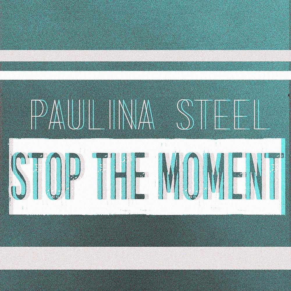Постер альбома Stop the Moment