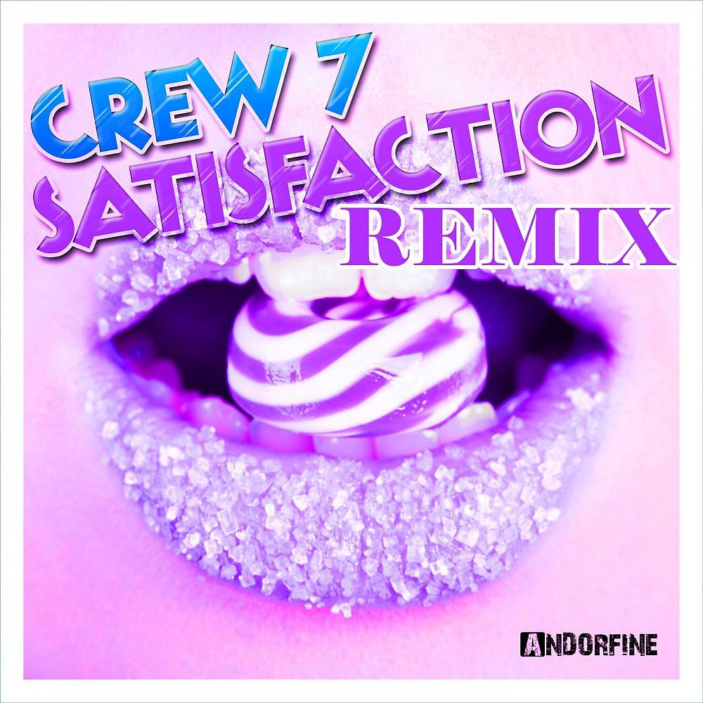 Постер альбома Satisfaction - Remix
