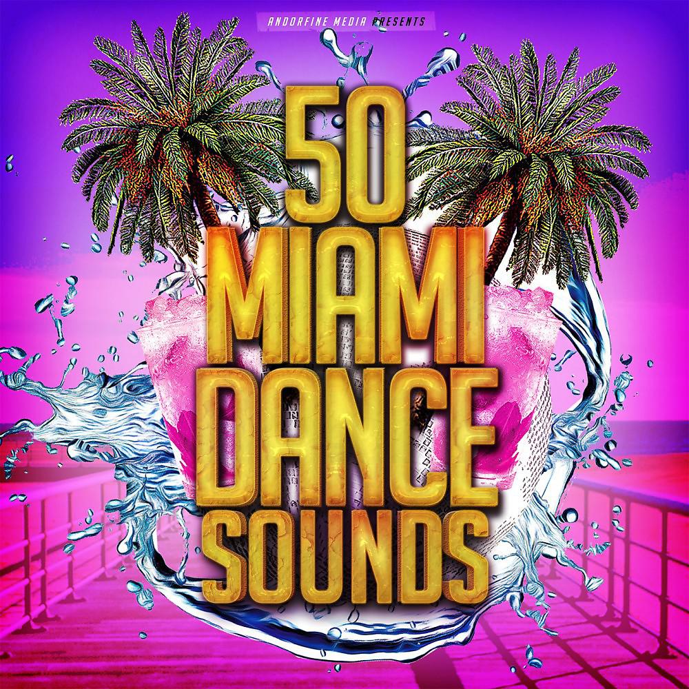 Постер альбома 50 Miami Dance Sounds