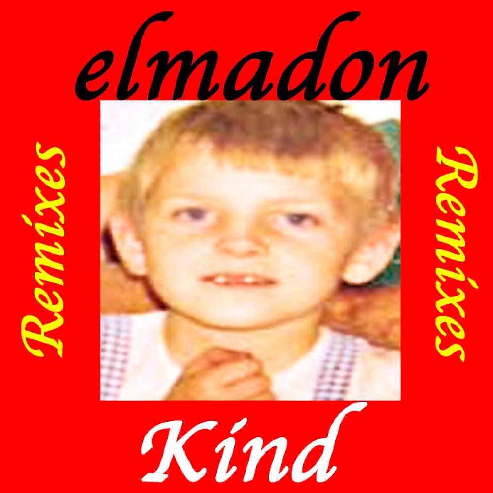 Elmadon - Kind (Trance Club Mix)