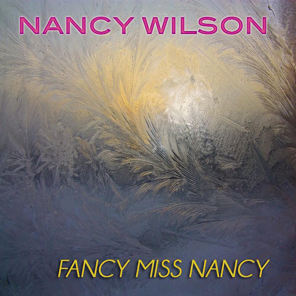 Nancy Wilson - Something Wonderful Happens