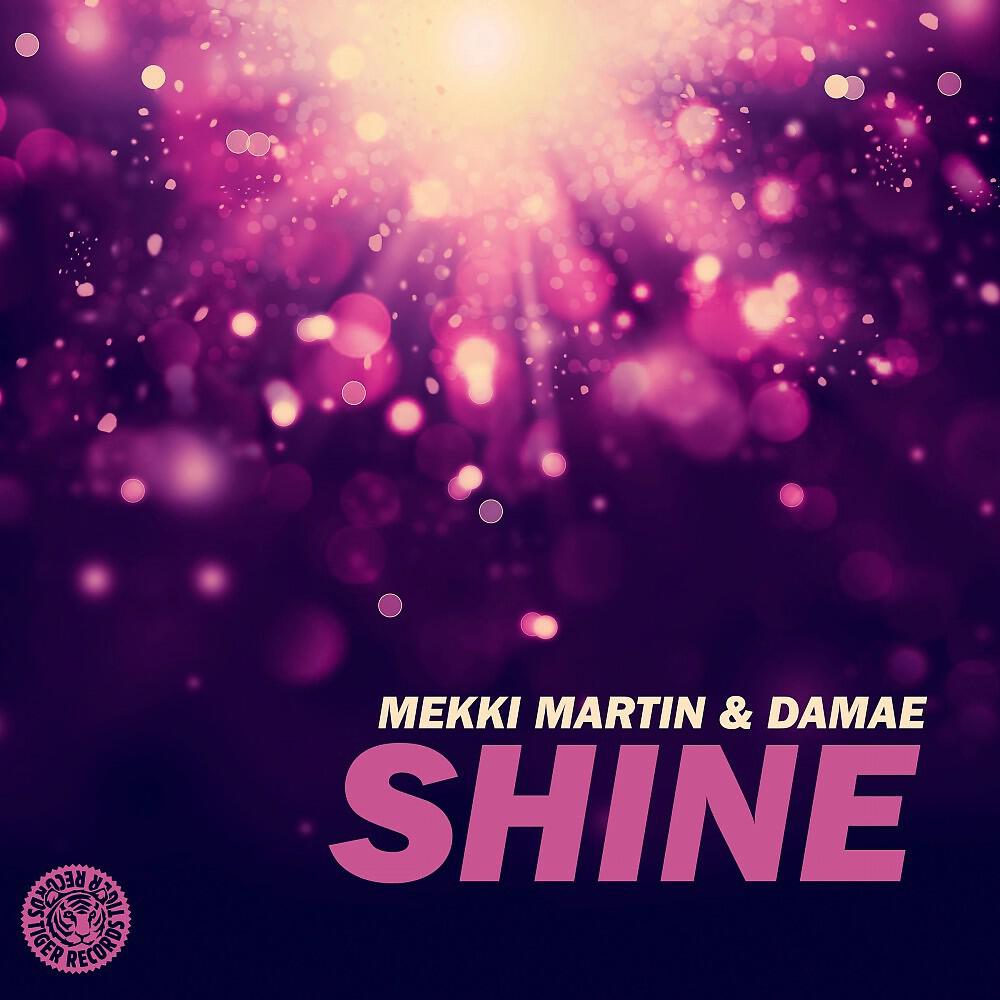 Mekki Martin & Damae - Shine (Federico Scavo Remix Edit)