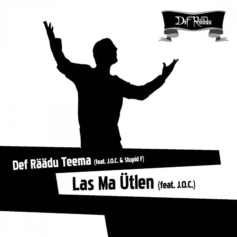 Def Räädu - Las Ma Ütlen (Qba Remix)