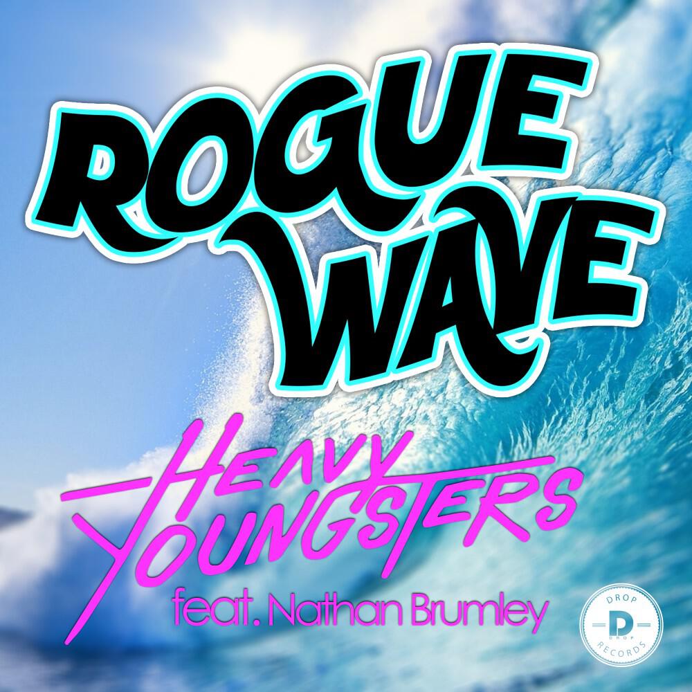 Heavy Youngsters - Rogue Wave (Original Mix)