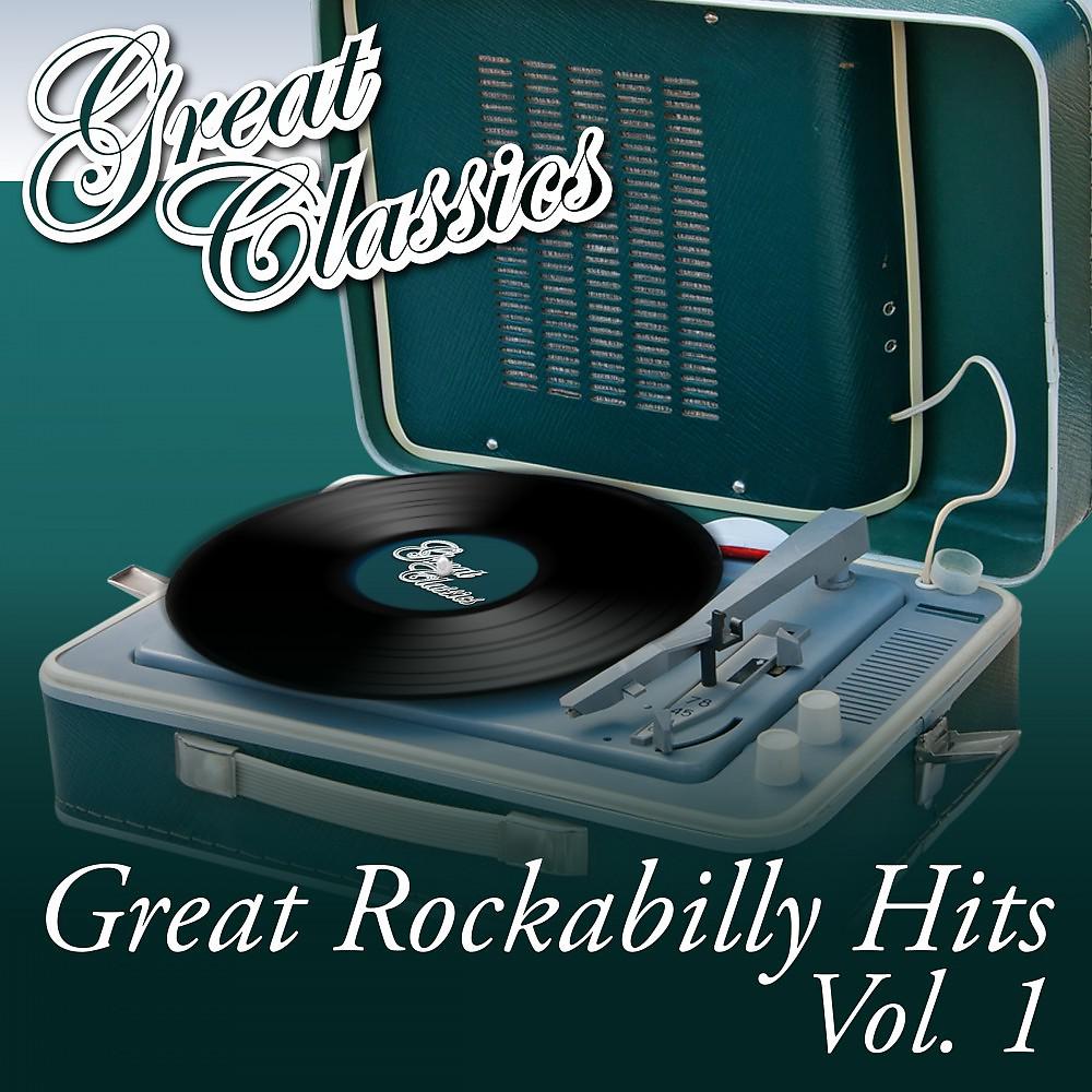 Постер альбома Great Rockabilly Hits, Vol. 1