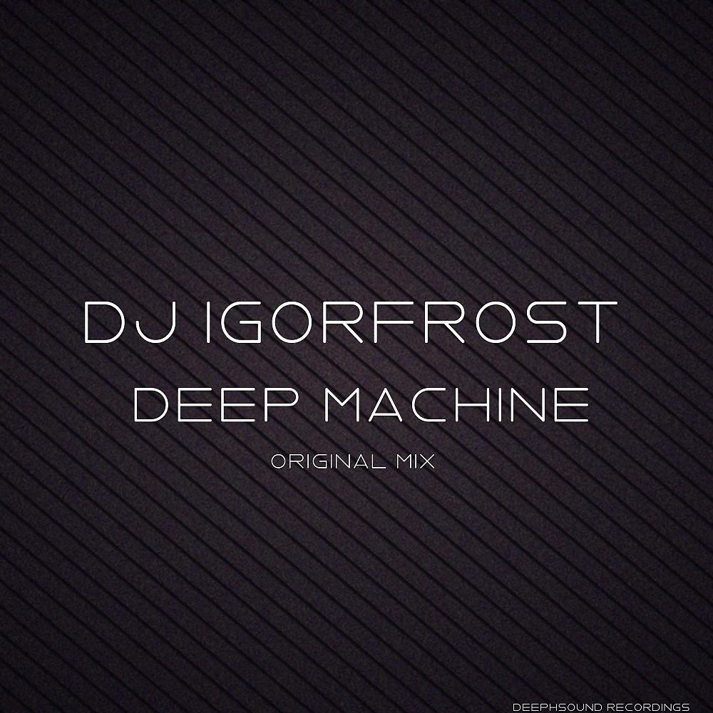 Постер альбома Deep Machine
