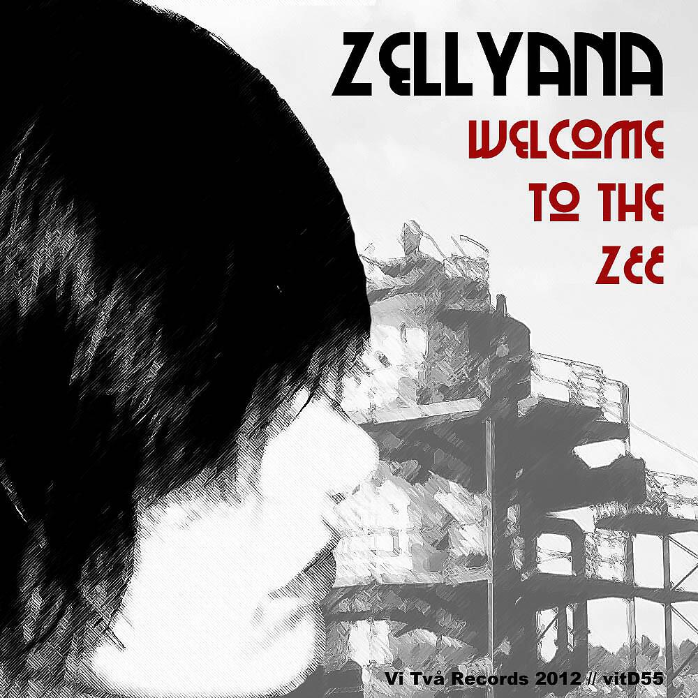Zellyana - Zee