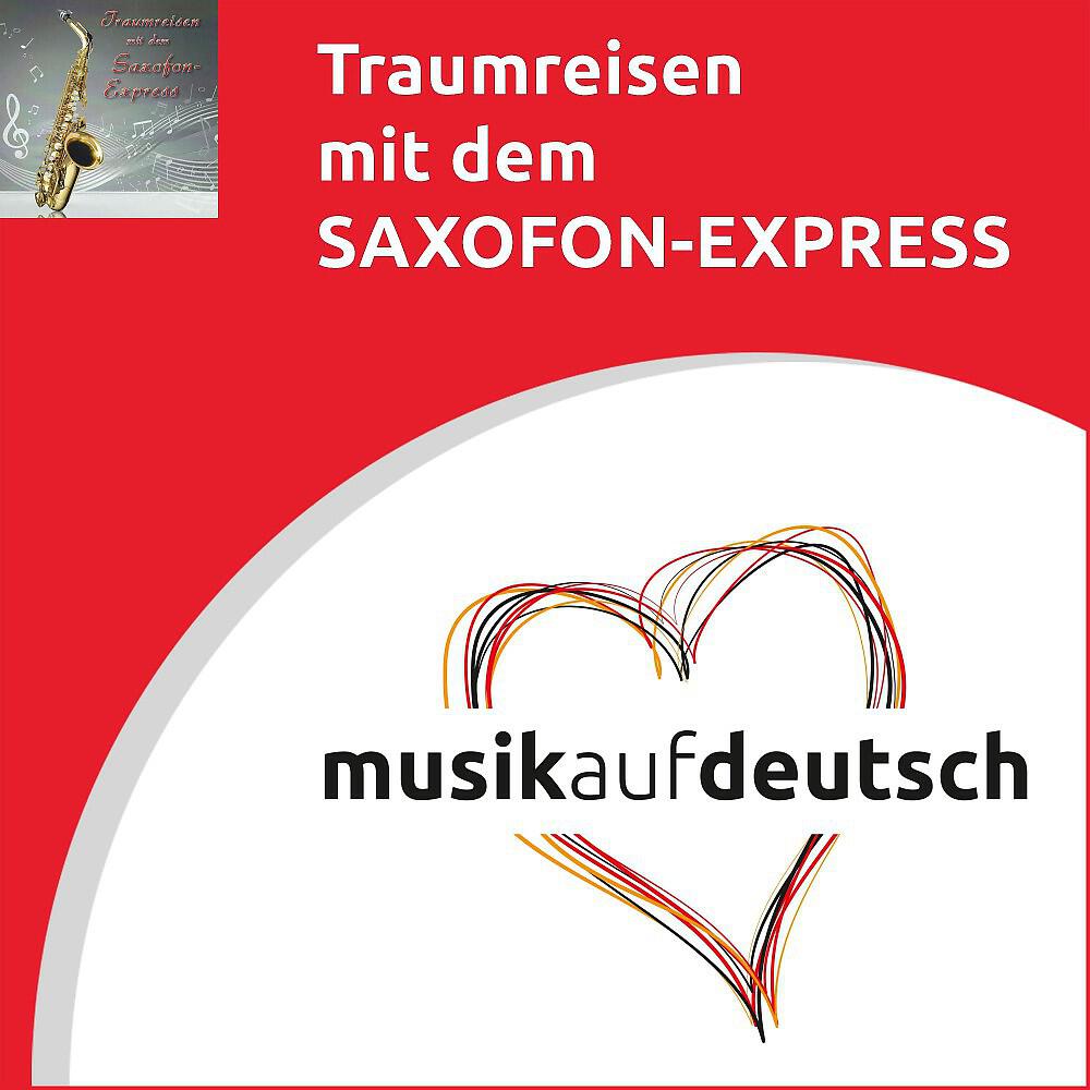 Saxofon-Express - Frühling in der Toscana