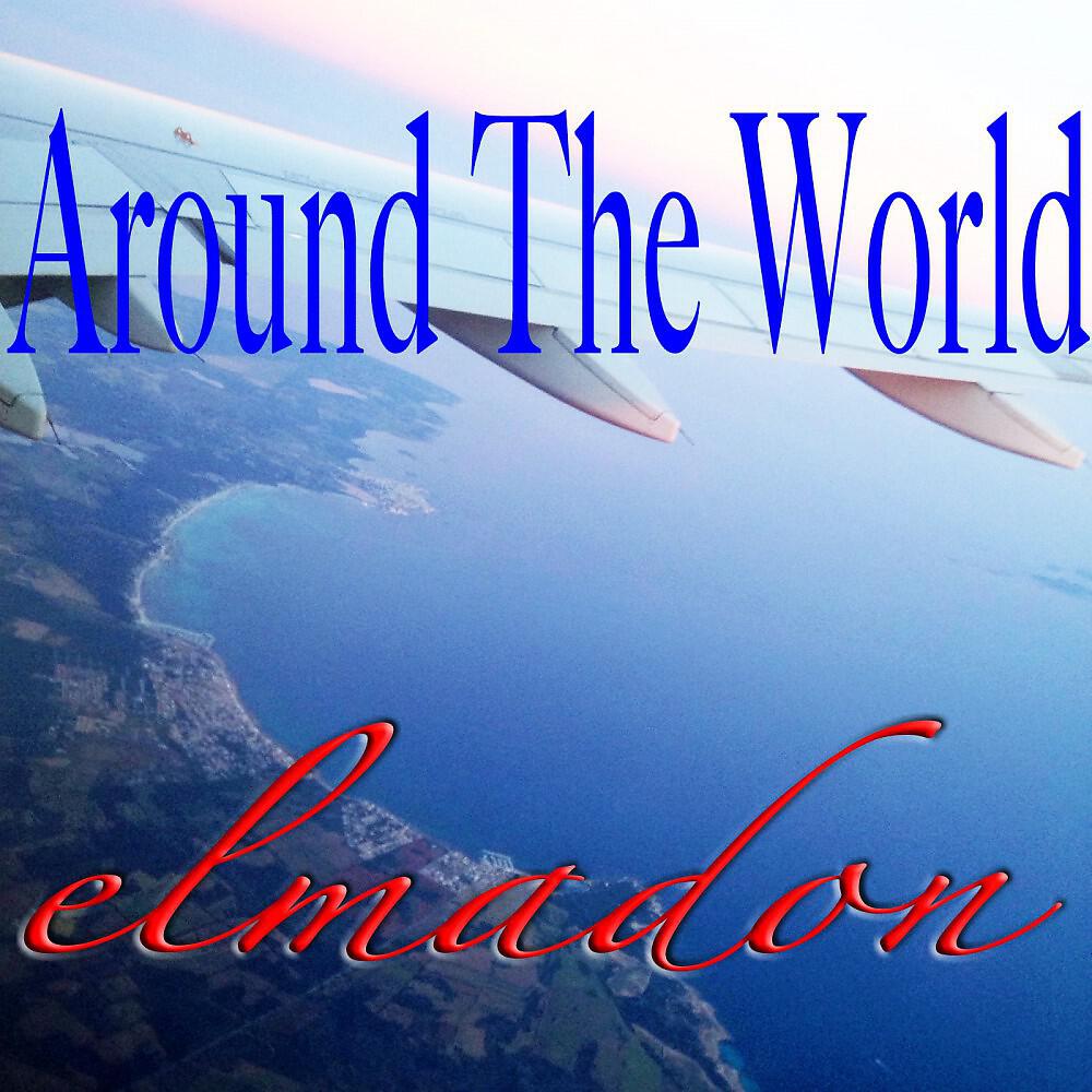 Elmadon - Around the World (Magnam Gloriam Lounge Version)
