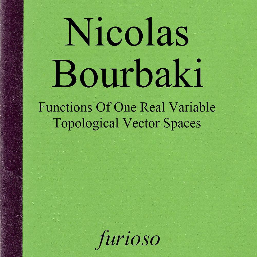 Постер альбома Functions of One Real Variable / Topological Vector Spaces