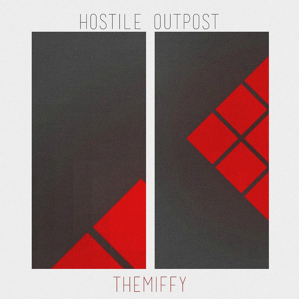 Постер альбома Hostile Outpost