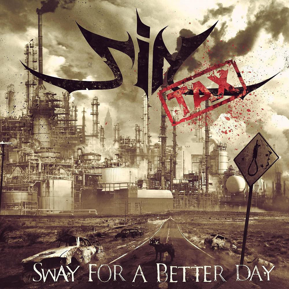 Постер альбома Sway for a Better Day