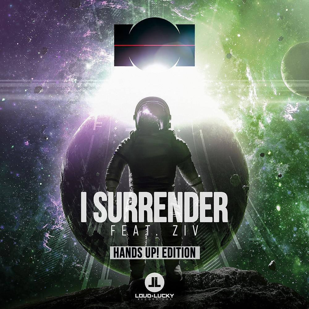 Постер альбома I Surrender (Hands Up! Edition)