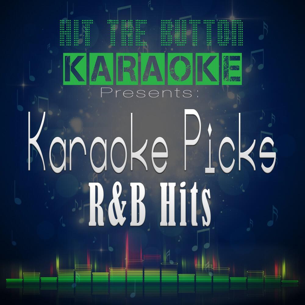 Hit The Button Karaoke - Body on Me (Originally Performed by Rita Ora Ft. Chris Brown)