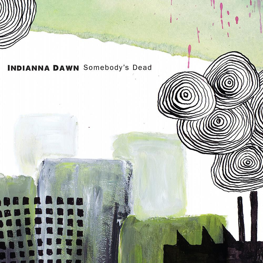 Indianna Dawn - Can't Seem to Let It Be