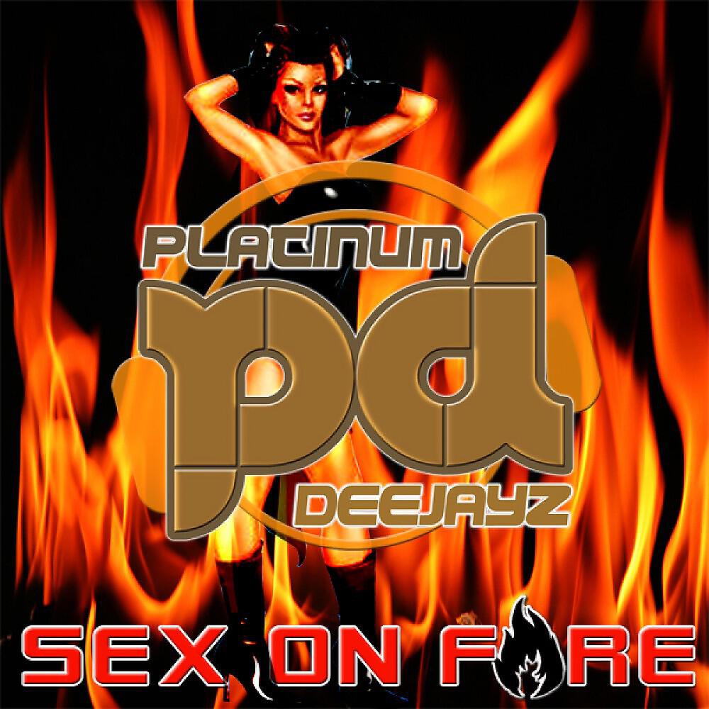 Platinum Deejayz - Sex On Fire (Skitz Remix Edit)