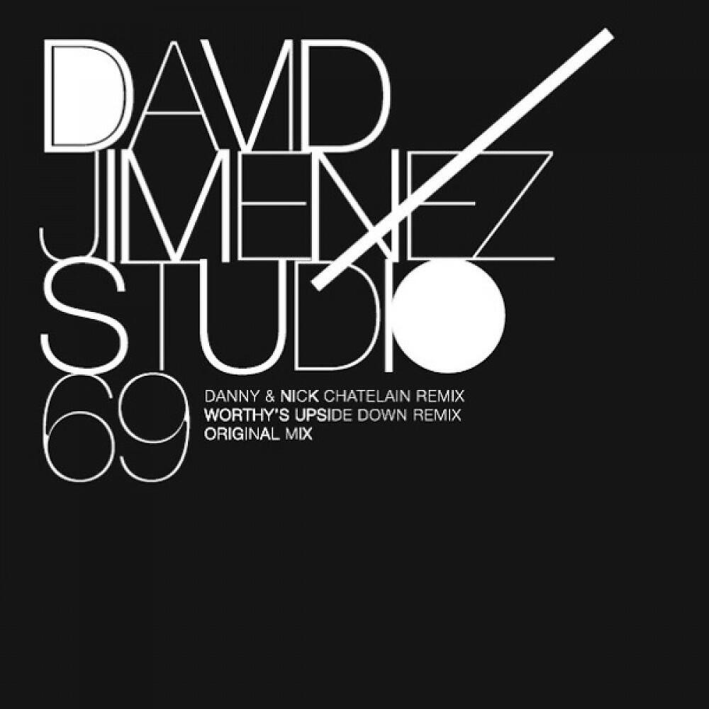 David Jimenez - Studio 69 (Danny & Nick Chatelain Remix)