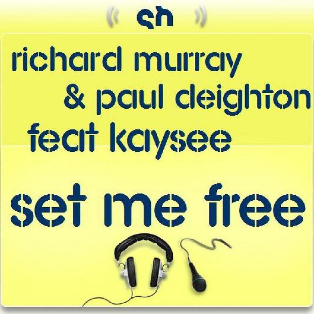 Richard Murray - Set Me Free (U-Ness Highaground Mix)