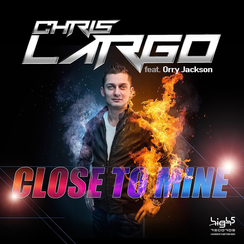 Chris Largo - Close to Mine (Radio Edit)
