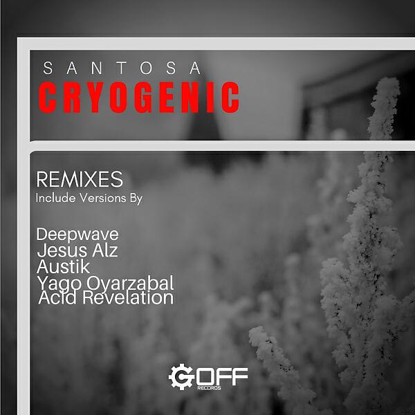Santosa - Cryogenic (Santosa Riff mix)