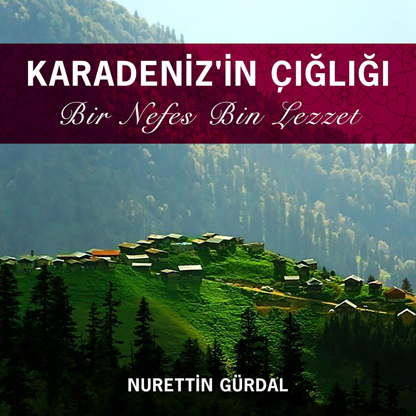 Nurettin Gürdal - Eski Çano Horonu