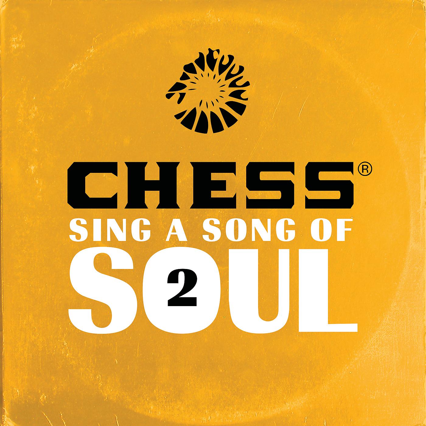 Постер альбома Chess Sing A Song Of Soul 2