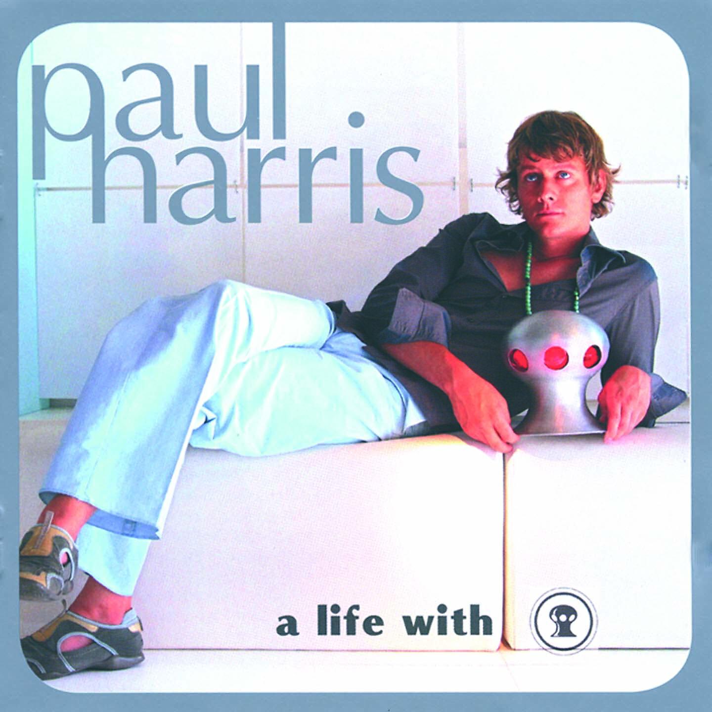 Paul Harris - There Comes The Time