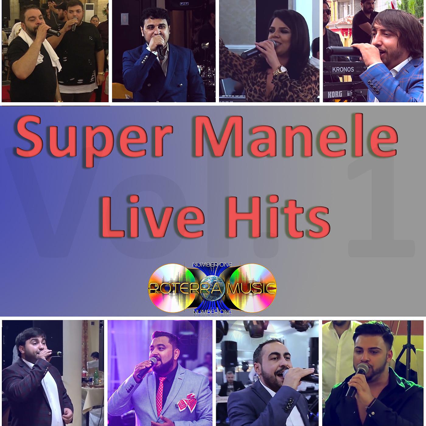 Постер альбома Super Manele Live Hits
