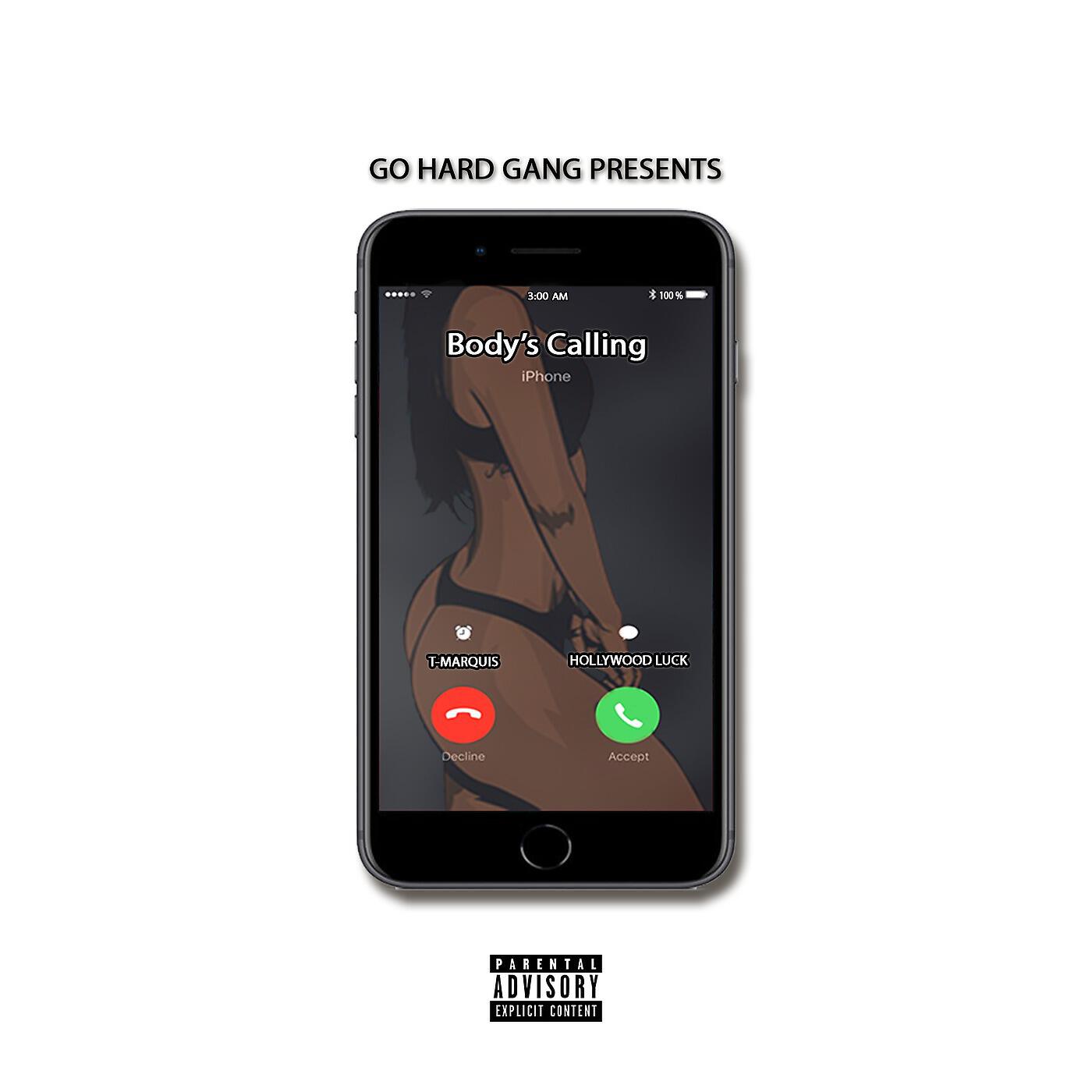 T-Marquis - Body's Calling (feat. Hollywood Luck)