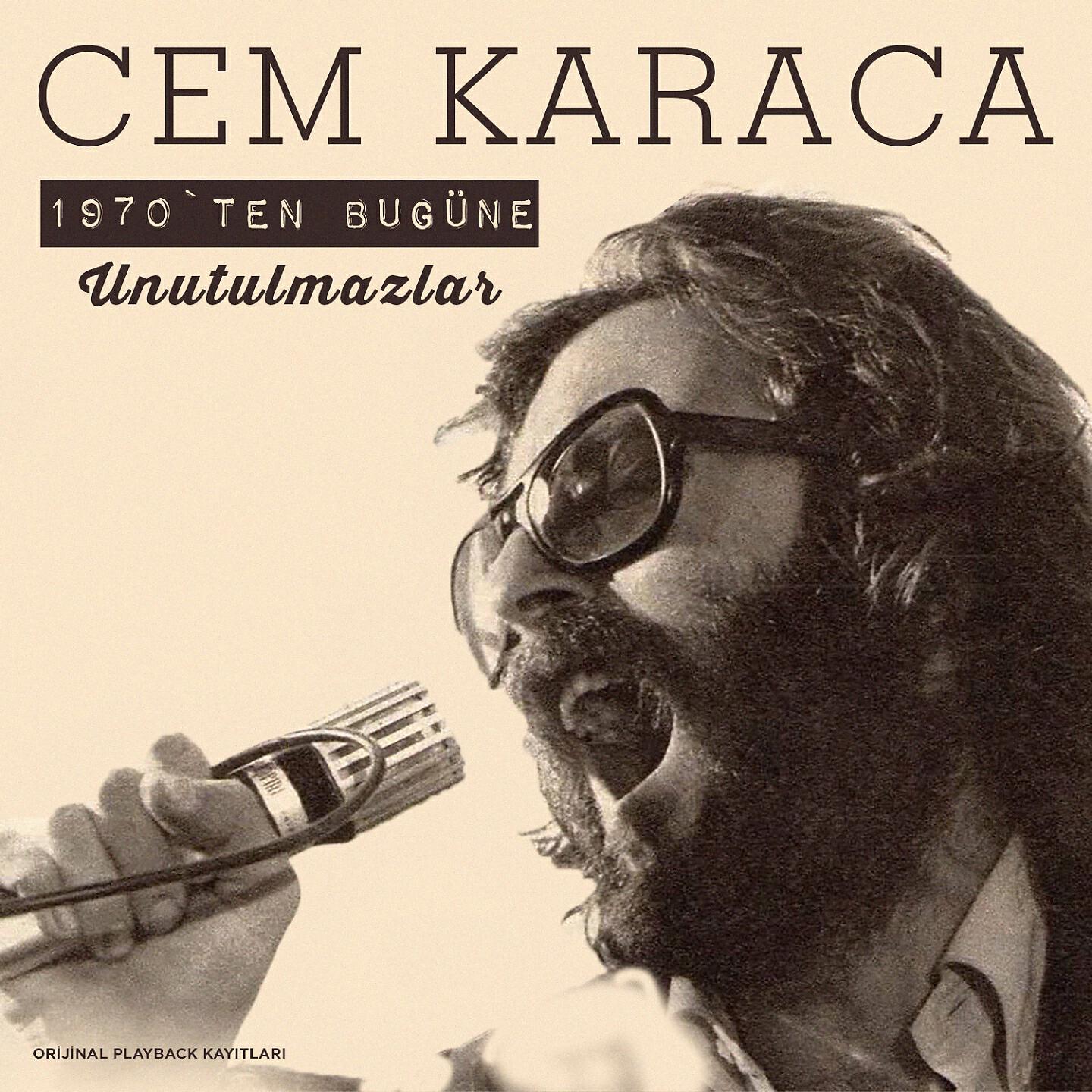 Cem Karaca - Unutamadığım