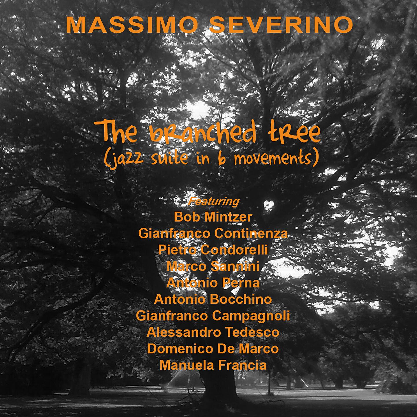 Massimo Severino - The Branched Tree
