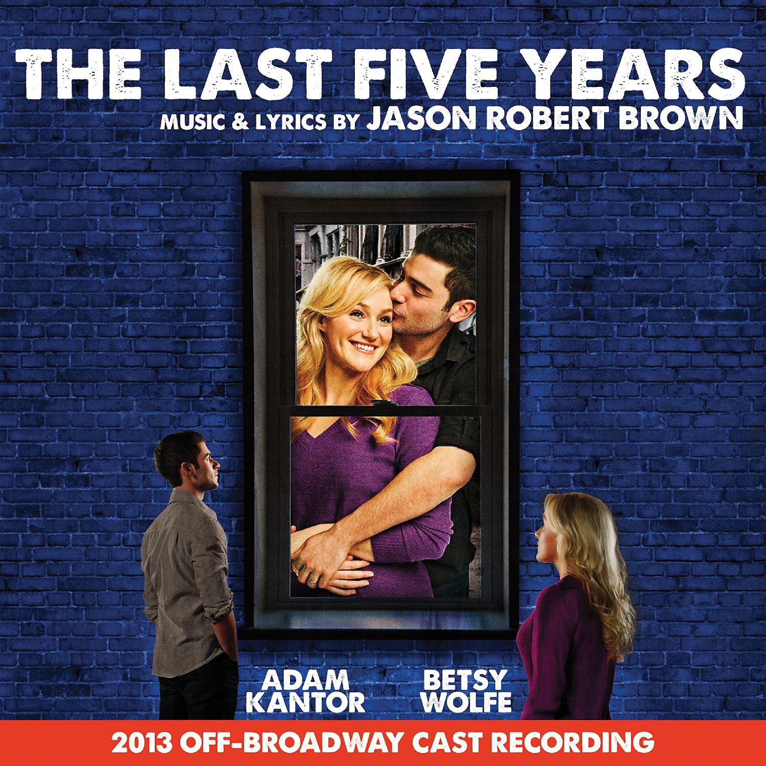Постер альбома The Last Five Years (2013 Off-Broadway Cast Recording)