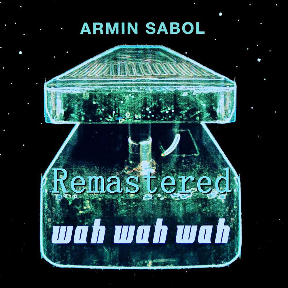 Armin Sabol - Between Two Worlds (Remastered)