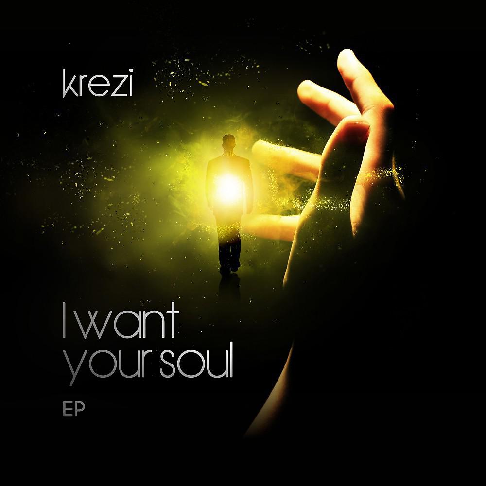 Постер альбома I Want Your Soul EP