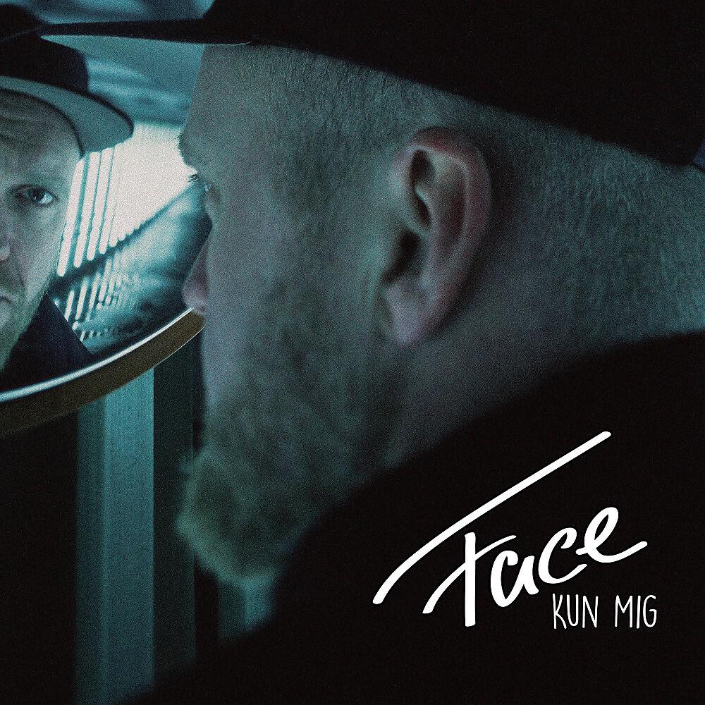 FACE - Født Til Det