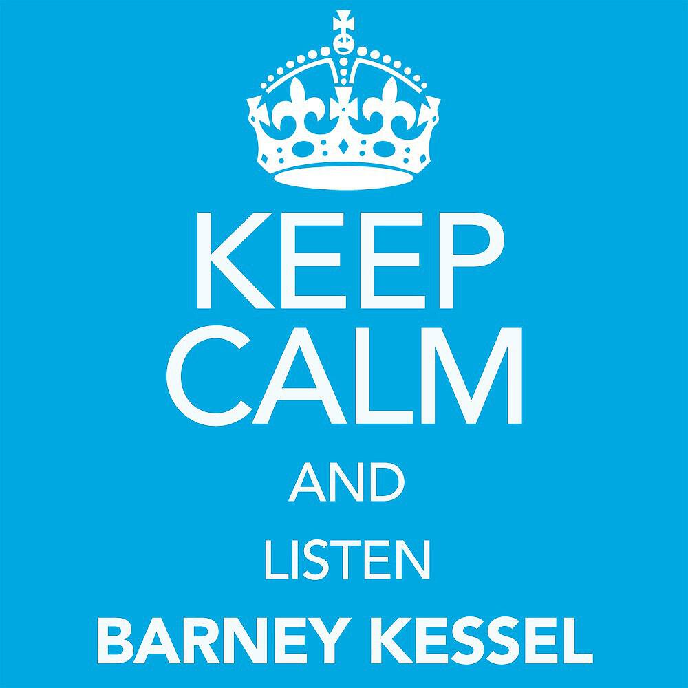 Barney Kessel - When the Red Red Robin Comes Bob Bob Bobbin' Along