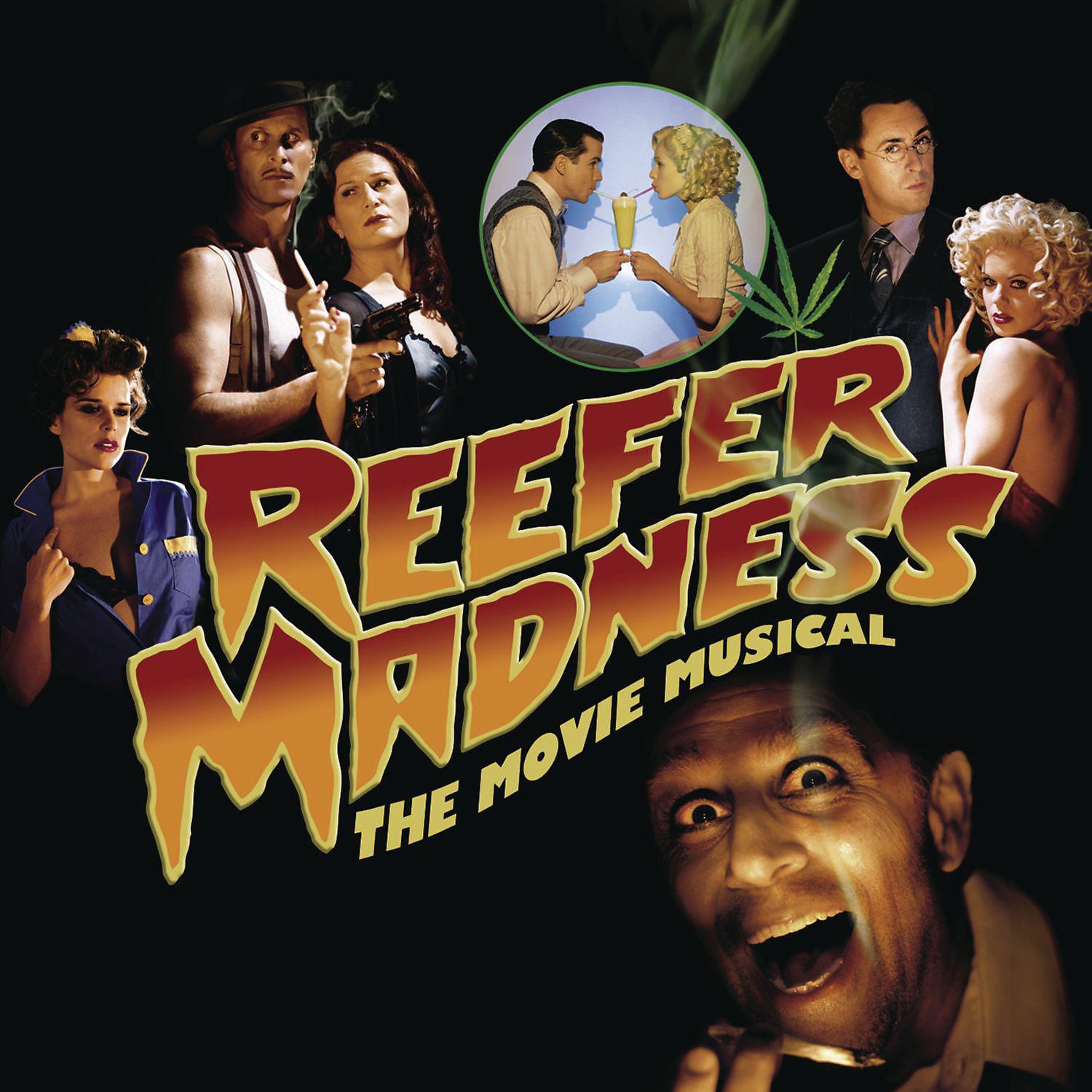 Постер альбома Reefer Madness  (Original Motion Picture Soundtrack & Original Los Angeles Cast Recording)