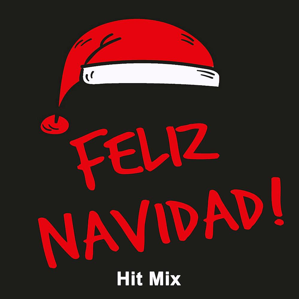 Постер альбома Feliz Navidad Hit Mix
