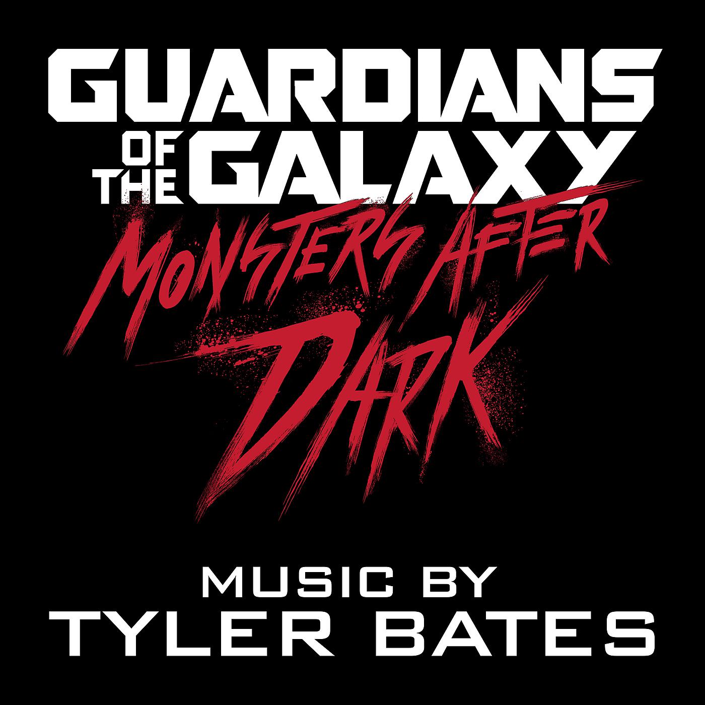 Постер альбома Guardians of the Galaxy Monsters After Dark