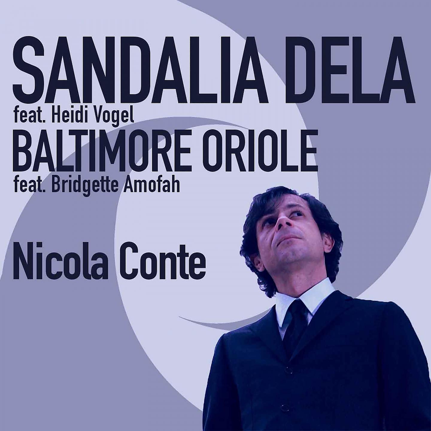 Постер альбома Sandalia Dela / Baltimore Oriole
