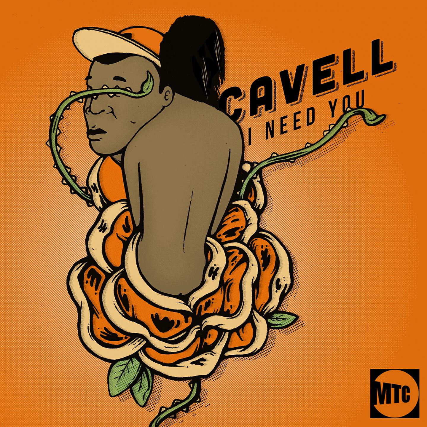 Cavell - I Need You (Chaos in CBD Remix)