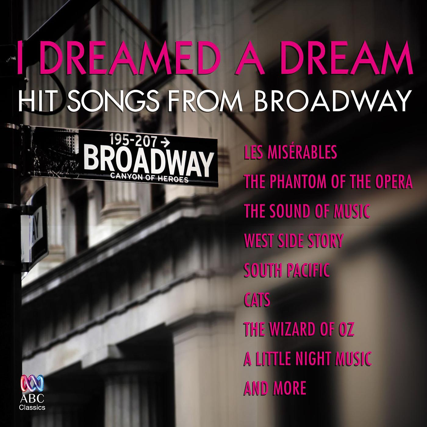 Постер альбома I Dreamed A Dream: Hit Songs From Broadway