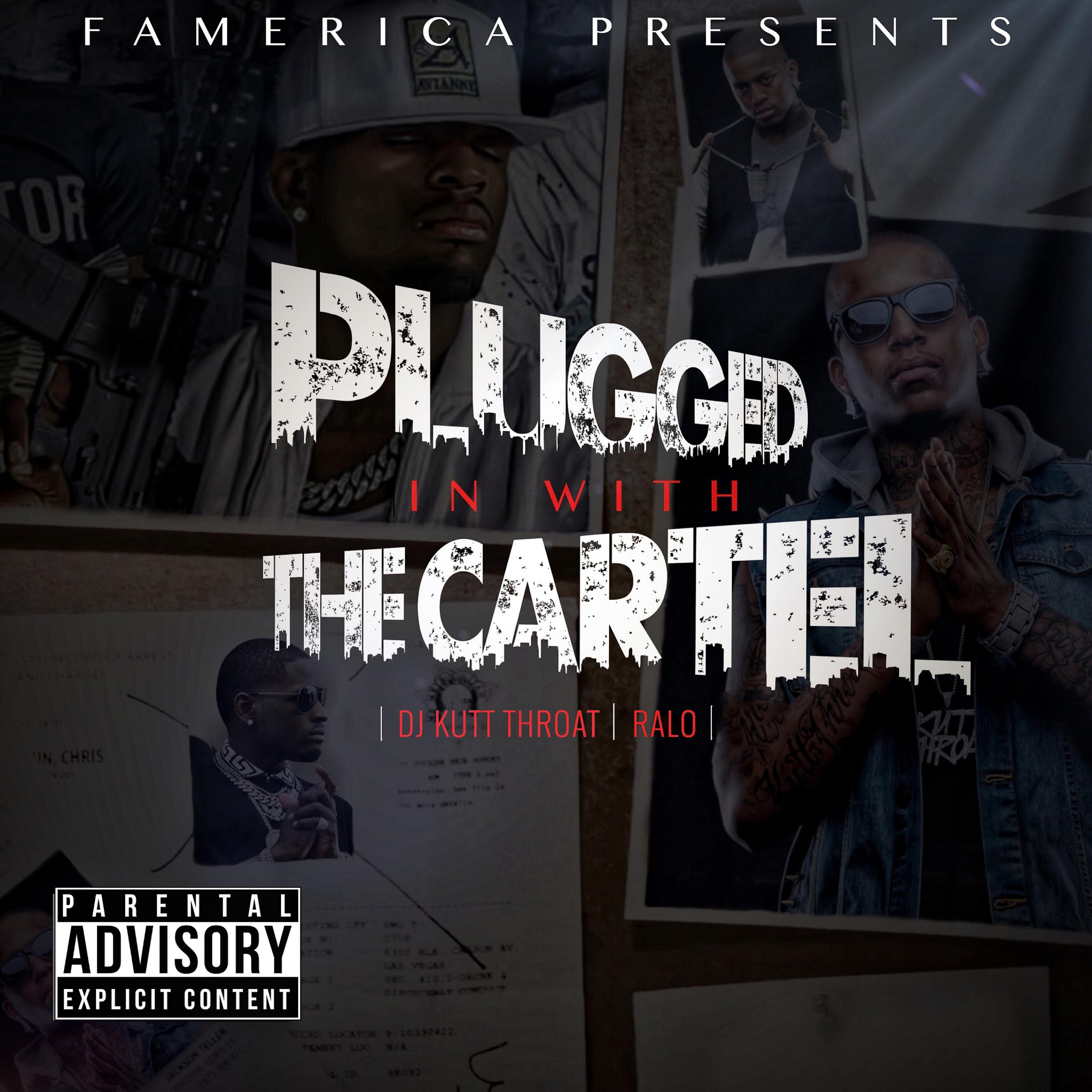 Постер альбома Plugged in with the Cartel