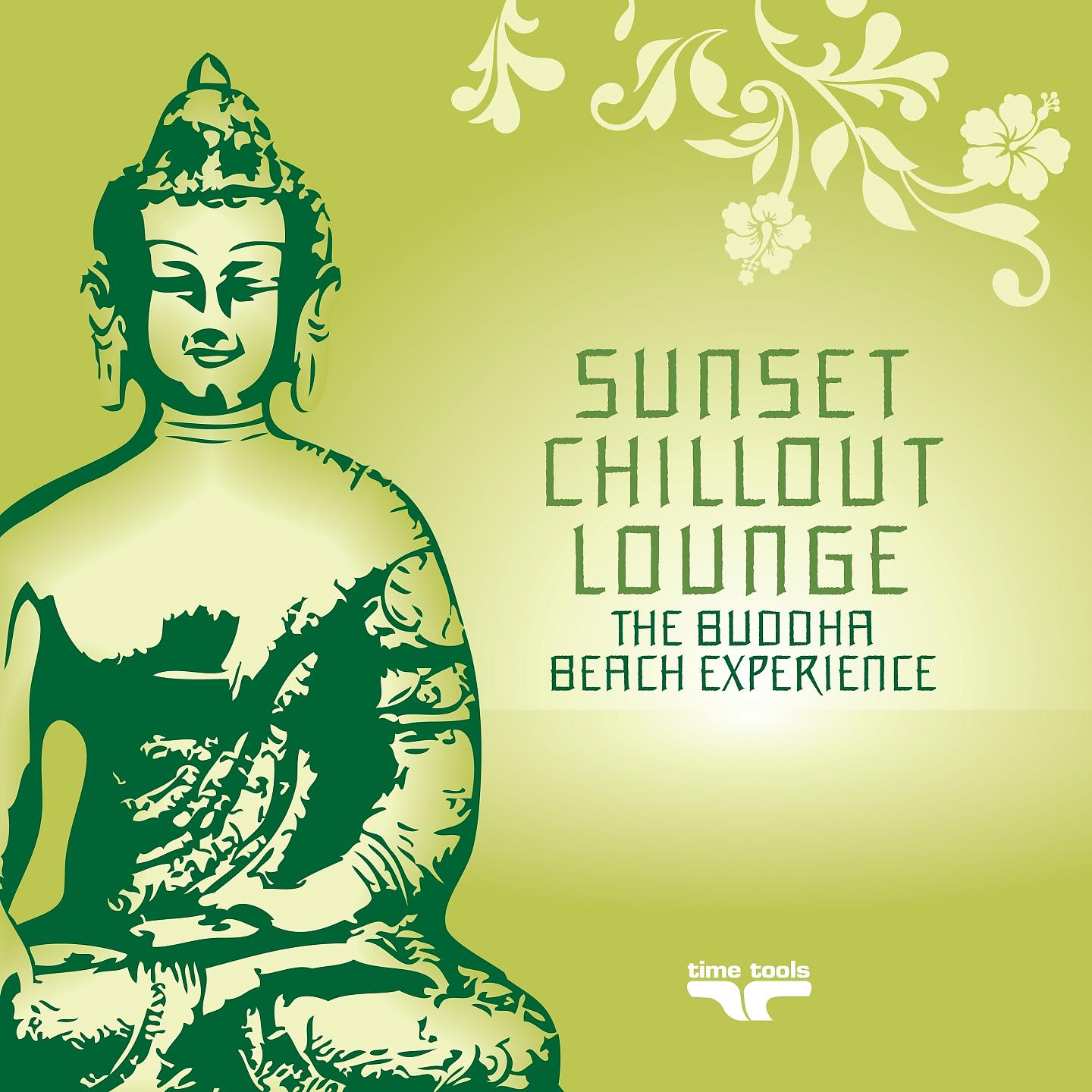 Постер альбома Sunset Chill Out Lounge 3 (Green Buddha Beach Experience)