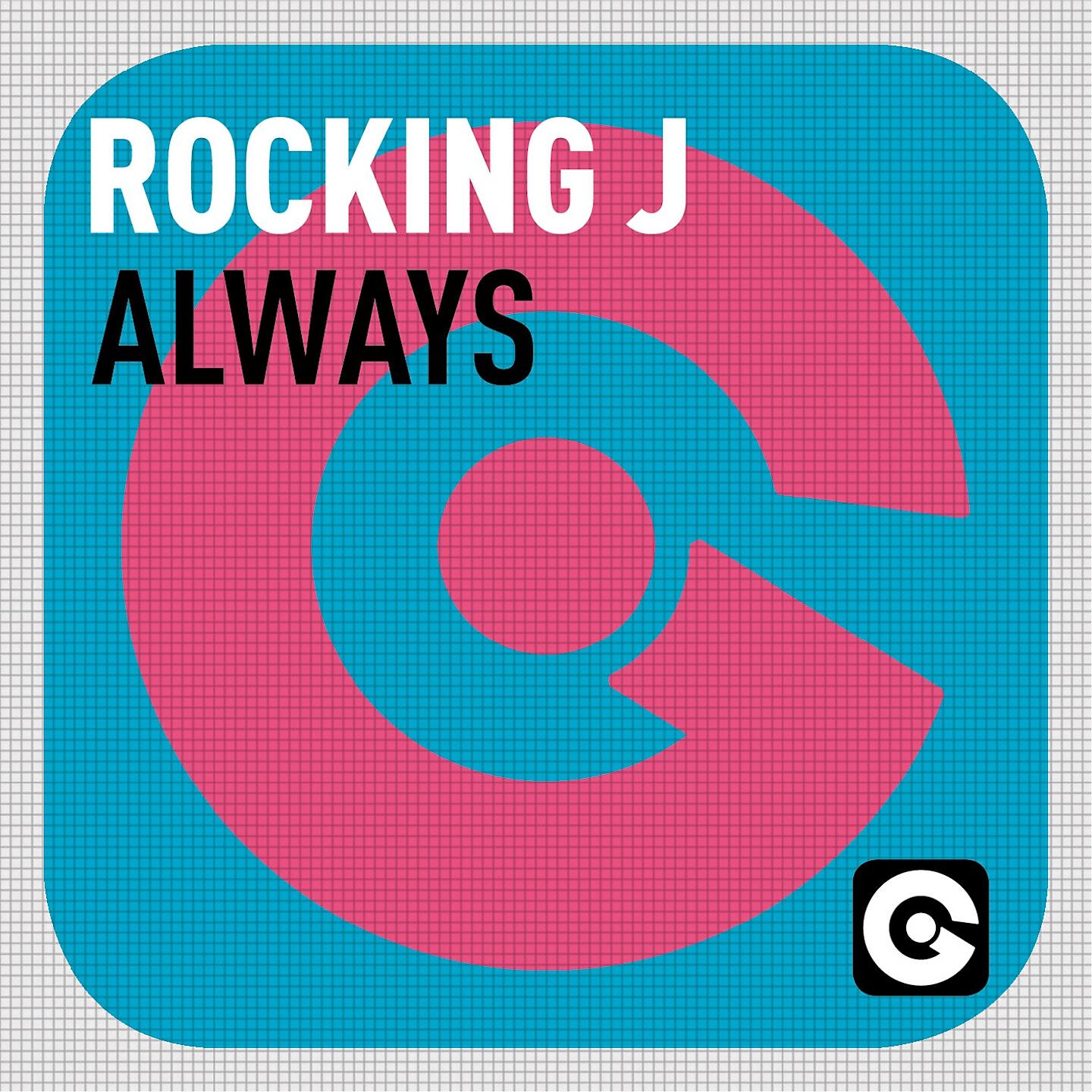 Rocking J - Always (Homeaffairs Radio Edit)