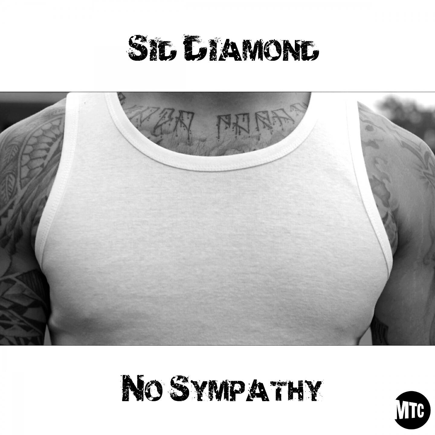 Sid Diamond - No Sympathy