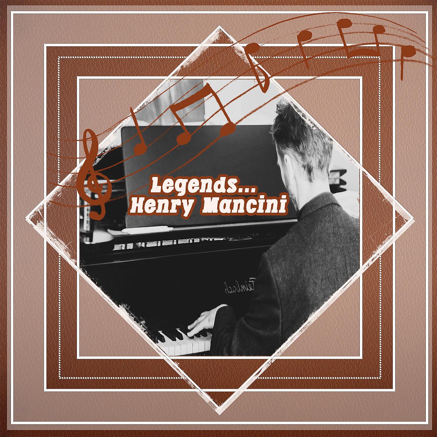 Постер альбома Legends: Henry Mancini