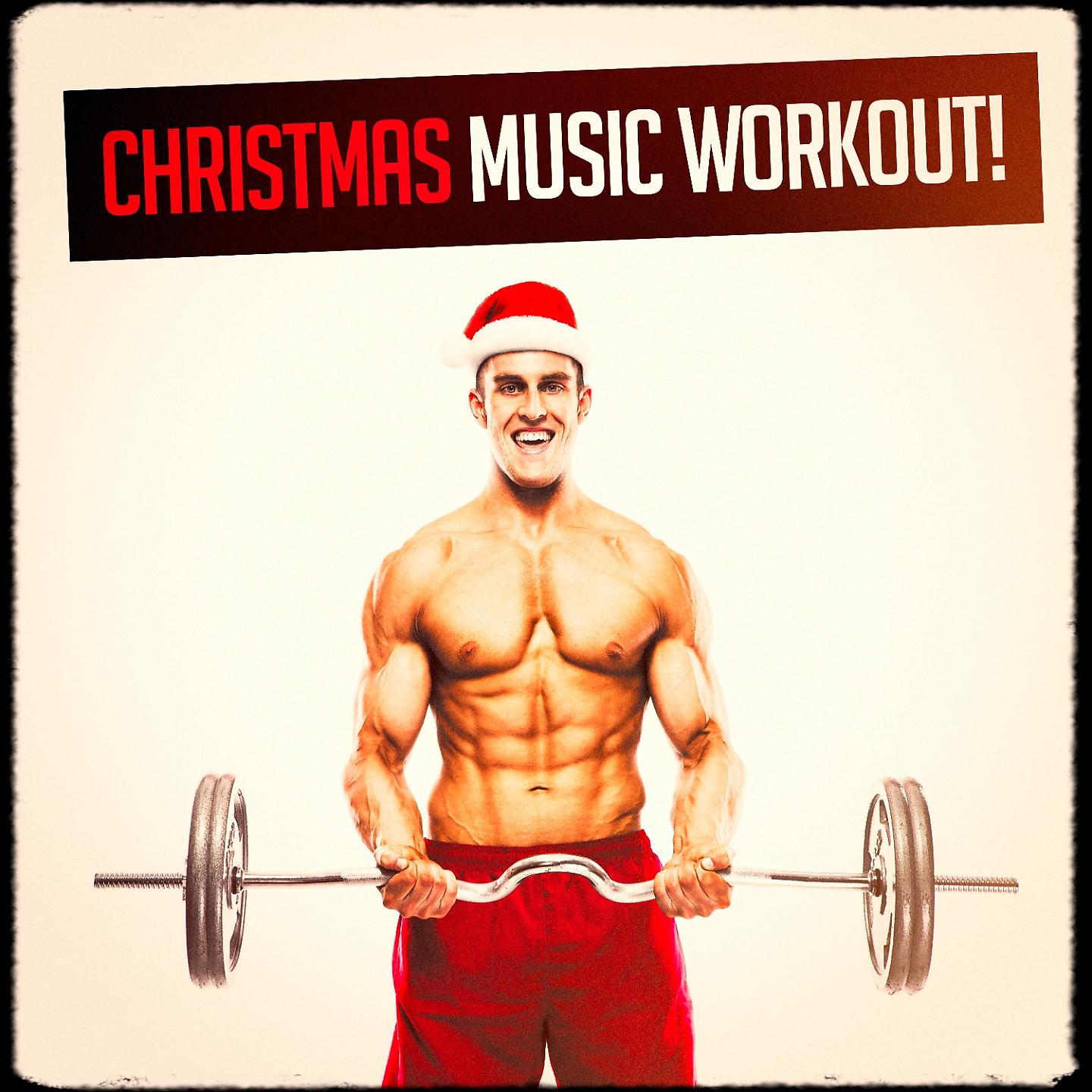 Постер альбома Christmas Music Workout!