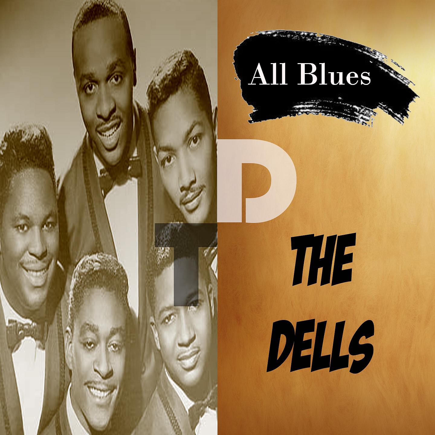 Постер альбома All Blues, The Dells