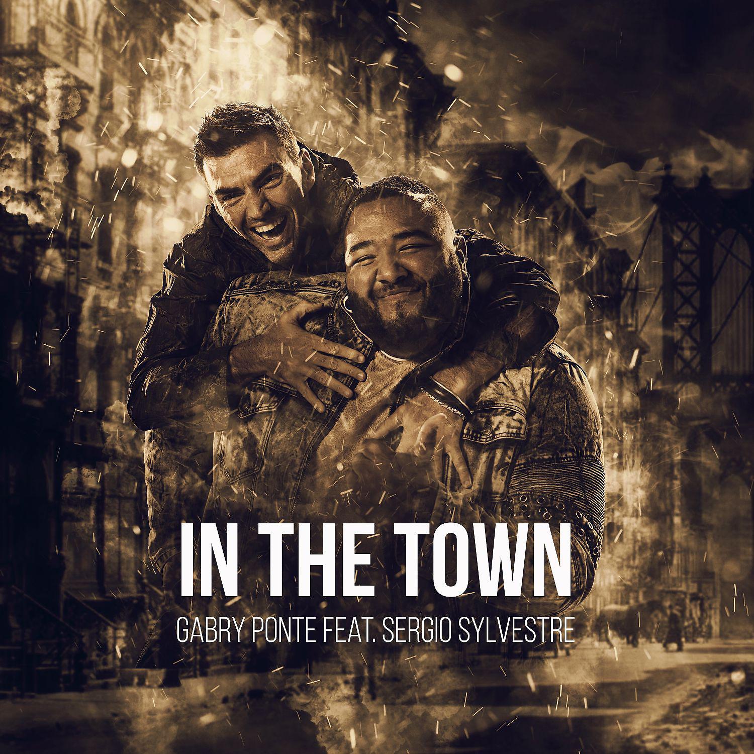 Постер альбома In The Town (feat. Sergio Sylvestre)